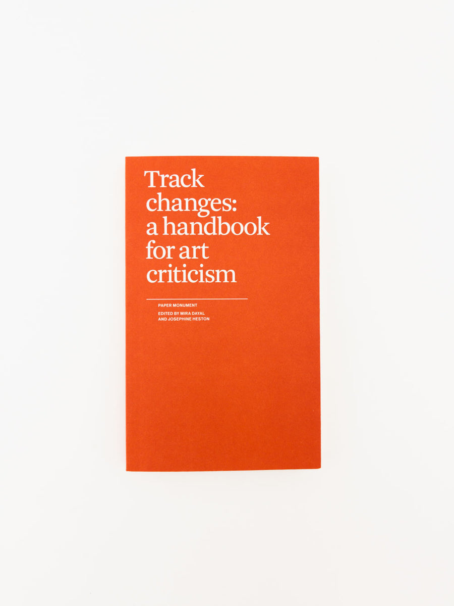 Inga Track Changes A Handbook for Art Criticism