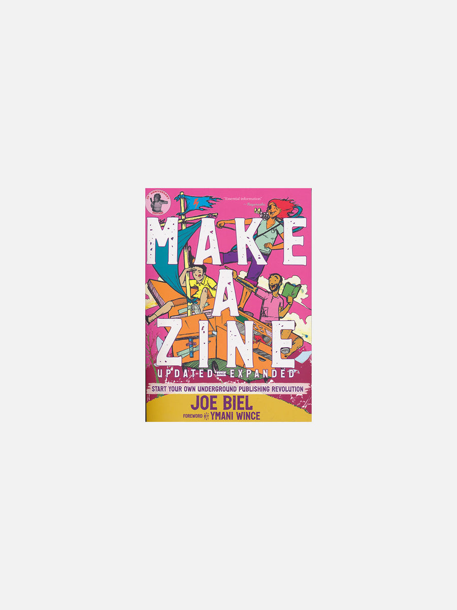 Inga – Make A Zine: Start Your Own Underground Publishing Revolution