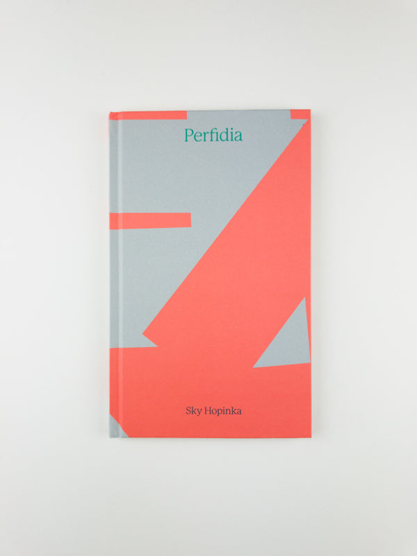 Perfidia by Sky Hopinka (2nd. Ed)
