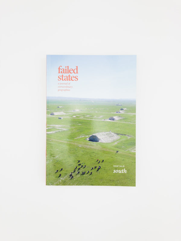 Failed States Issue No. 4: South