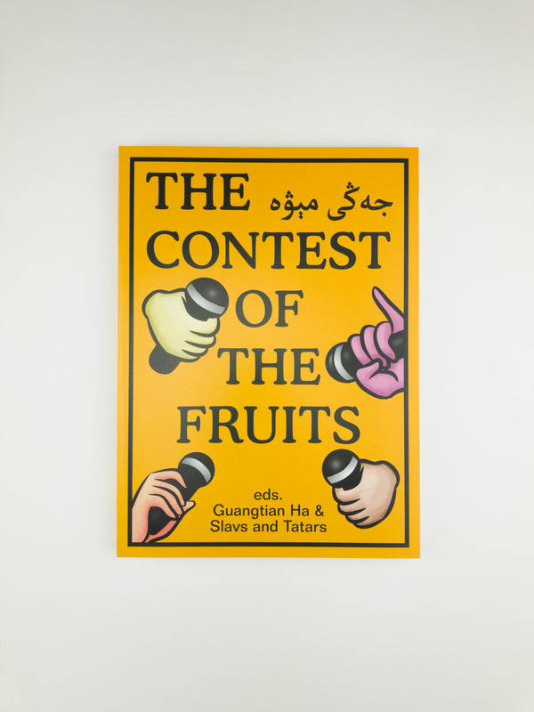 The Contest of the Fruits by Slavs & Tartars