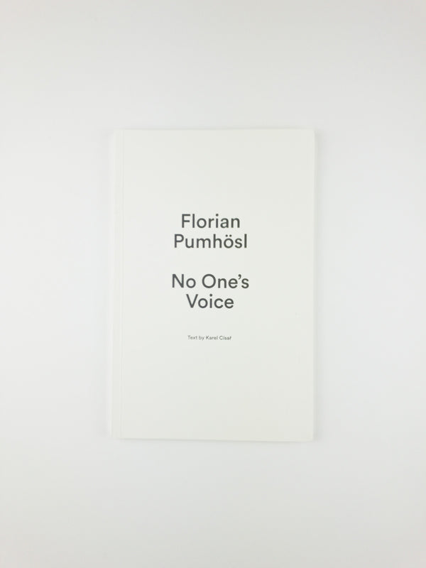 No One's Voice by Florian Pumhösl
