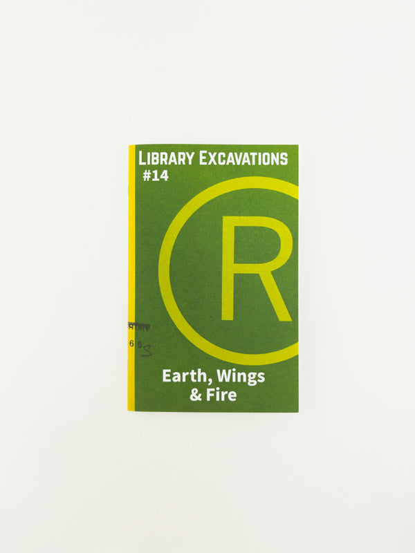Library Excavations #14: Earth, Wings, & Fire