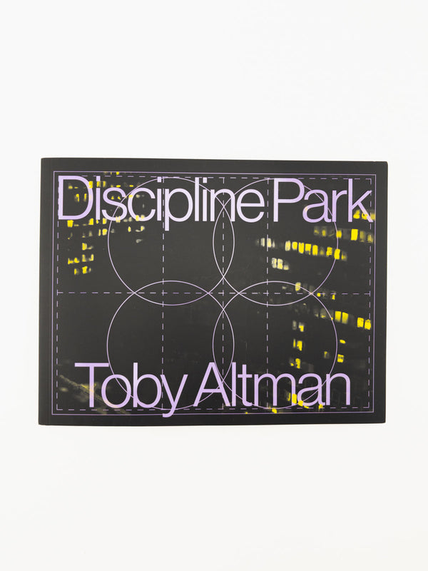 Discipline Park by Toby Altman