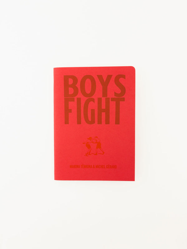 Boys Fight by Marina Tëmkina & Michel Gérard