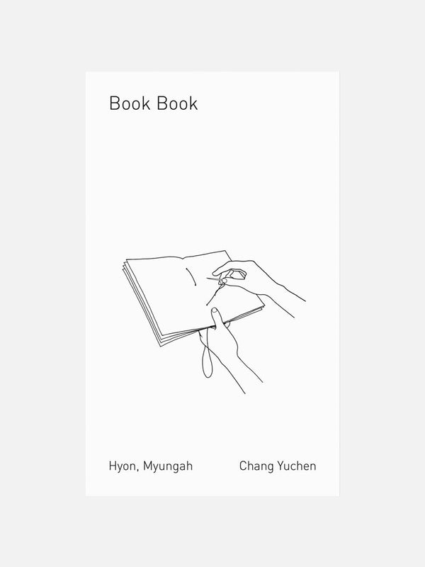 Myungah Hyon and Chang Yuchen: Book Book