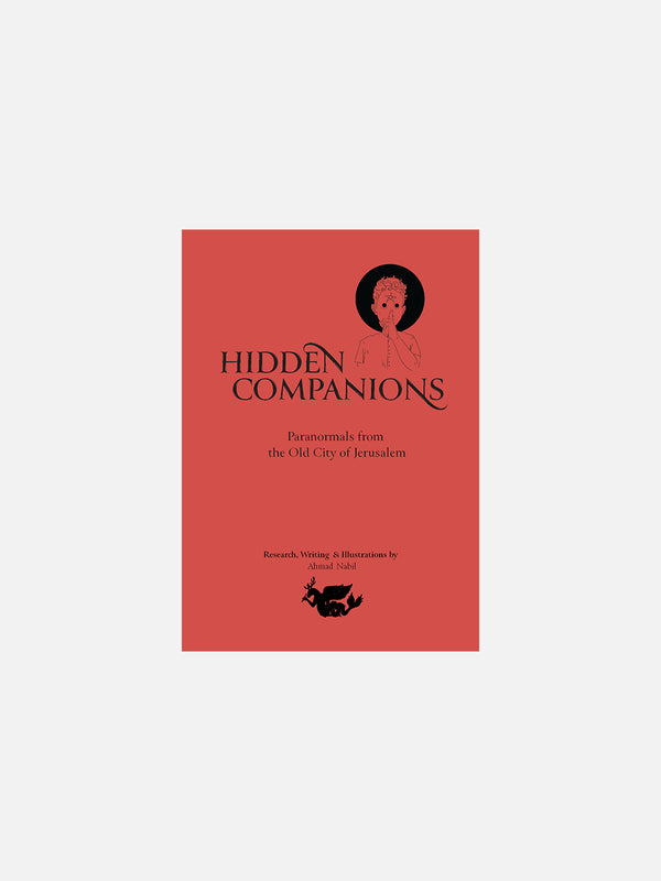 Hidden Companions by Ahmad Nabil (English Translation by Fatema Alhashemi)