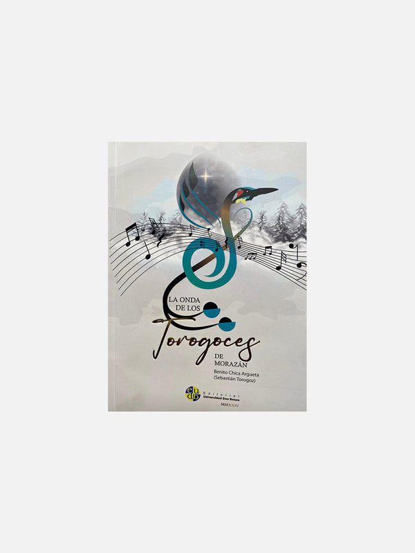 La Onda de Los Torogoces de Morazán por Sebastián Torogoz