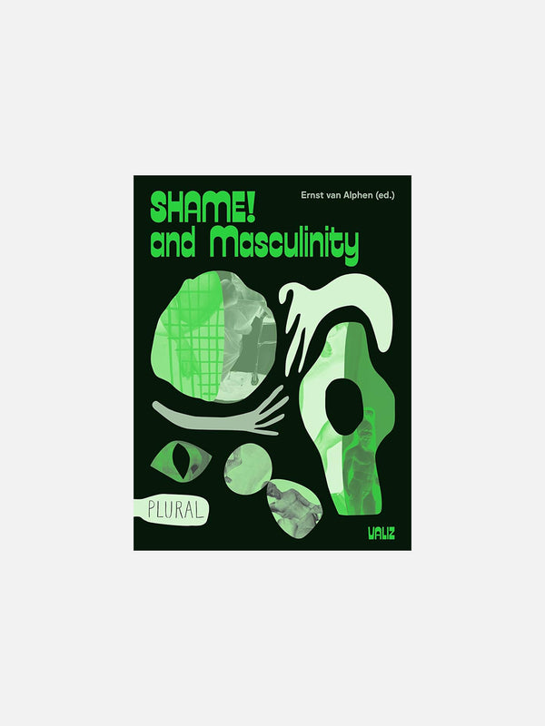 Shame! and Masculinity