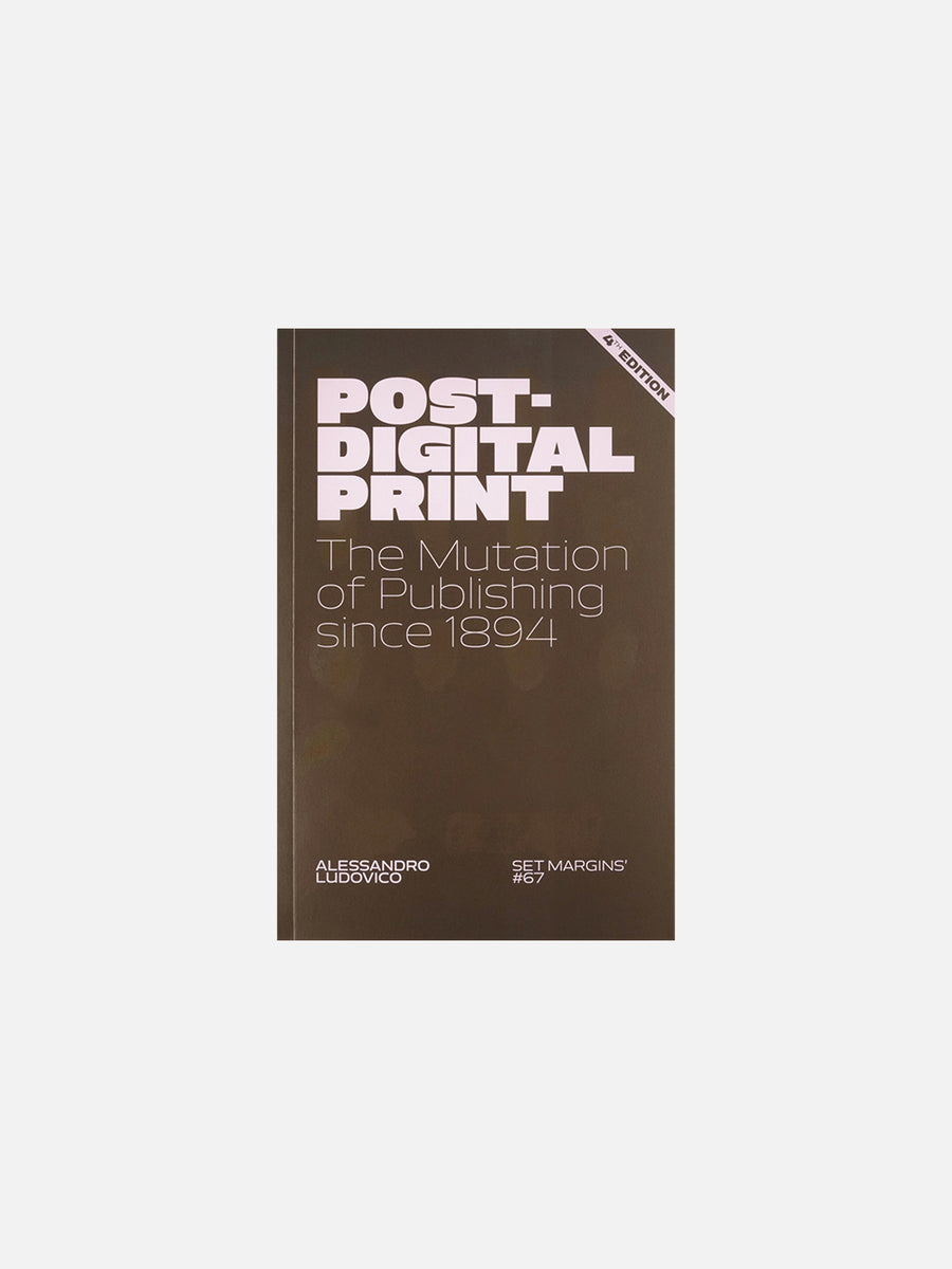 Inga – Post-Digital Print: The Mutation of Publishing since 1894 by ...