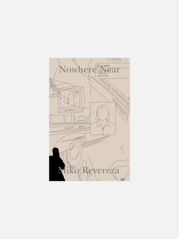 Nowhere Near by Miko Revereza