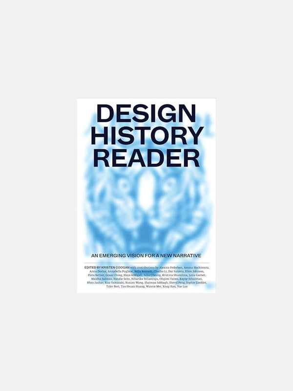 Design History Reader: An Emerging Vision for a New Narrative