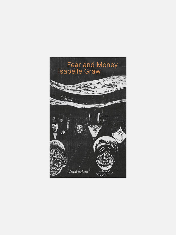Fear and Money by Isabelle Graw