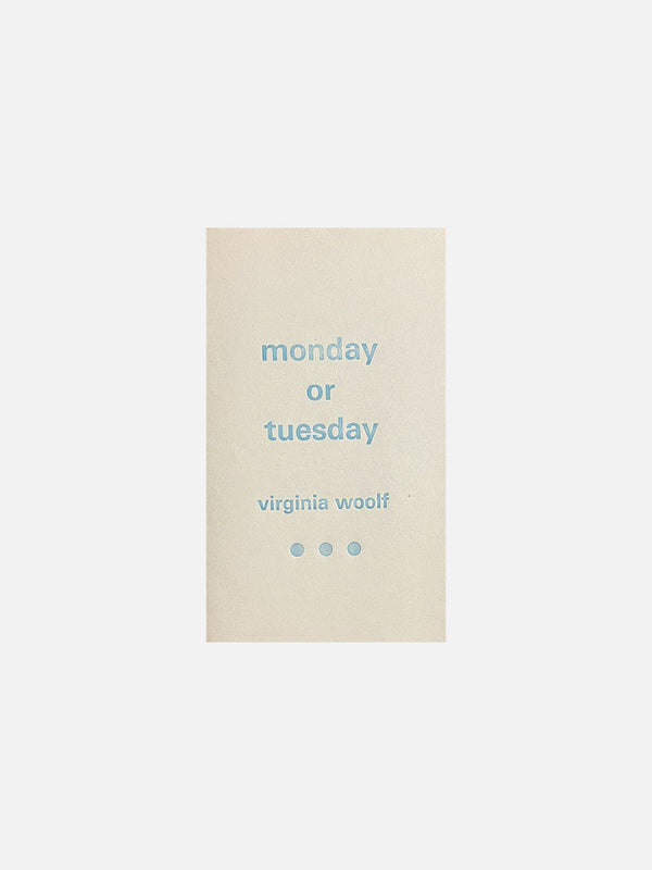 Monday or Tuesday by Virginia Woolf