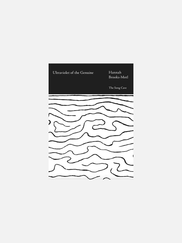 Ultraviolet of the Genuine by Hannah Brooks-Motl