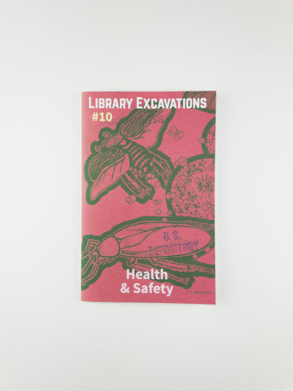 Library Excavations #10: Health and Safety