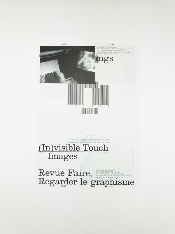 Revue Faire no.06: A series of gestures: Invisible Touch, from Farocki to l’Architecture Aujourd’hui, some notes on the handling of things.