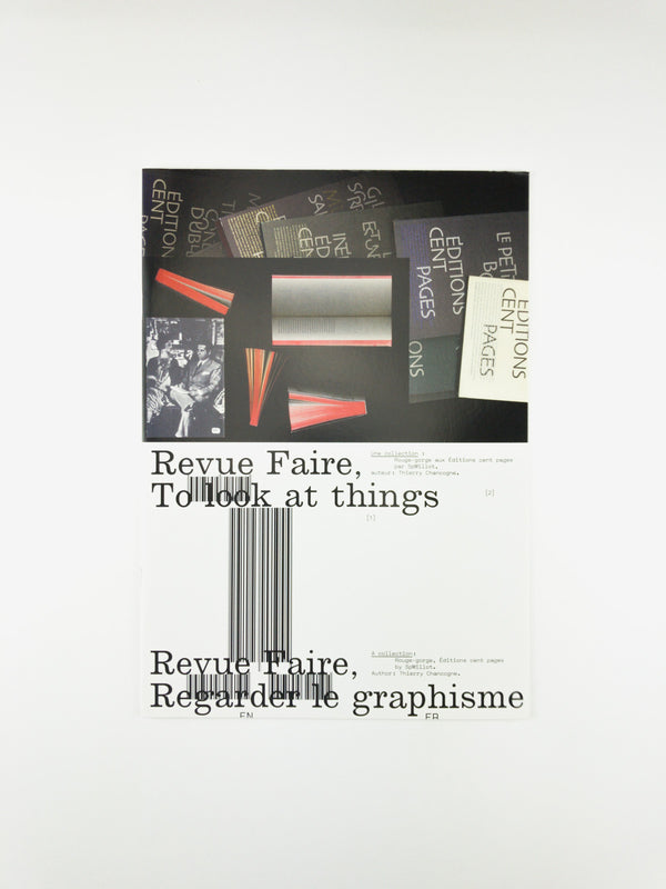 Revue Faire no.01: A collection: Rouge-gorge, Éditions Cent pages by SpMillot.