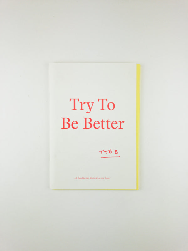 Try To Be Better